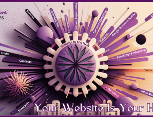 Your Website Is Your Hub